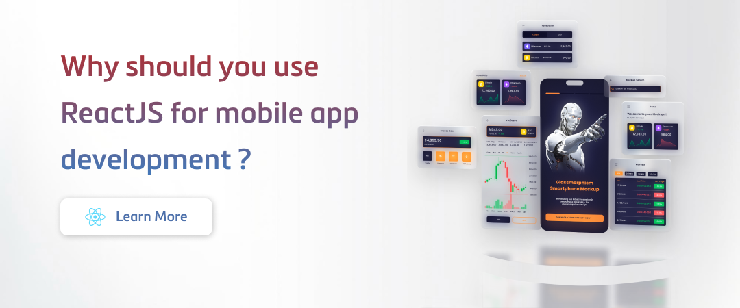 Why Should You Choose React.js for Mobile App Development Banner Image