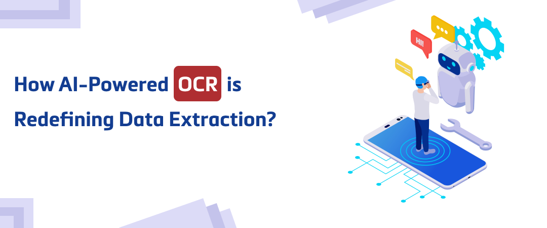 How AI-Powered OCR is Redefining Data Extraction Banner Image