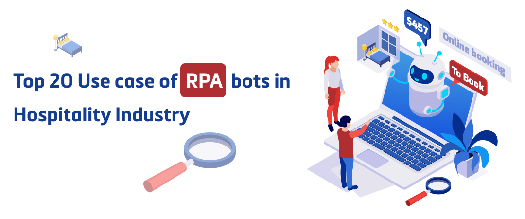 Top 20 Use case of RPA bots in Hospitality Industry Banner Image